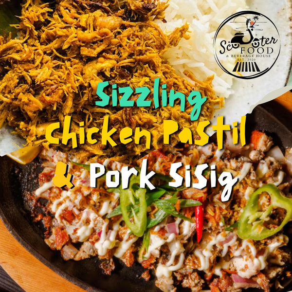 [Scoot Food^]  Sizzling Chicken Pastil & Pork Sisig Rice Meal